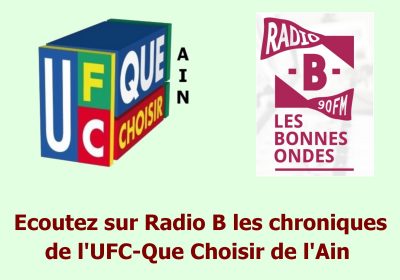 Chroniques de l&rsquo;UFC-Que Choisir de l&rsquo;Ain sur Radio B