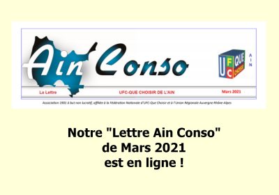 Notre « Lettre Ain Conso » de Mars 2021 est en ligne !