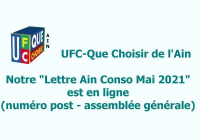 Lettre Ain Conso de Mai 2021