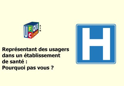 Représentant des usagers en santé : pourquoi pas vous ?