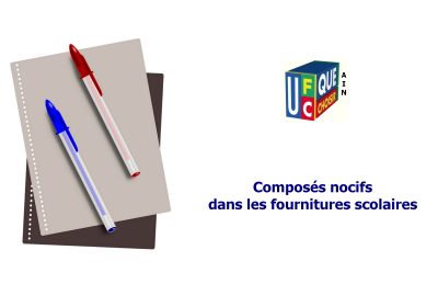 Nécessité d’étendre à toutes les fournitures scolaires la réglementation protectrice qui s’applique aux jouets